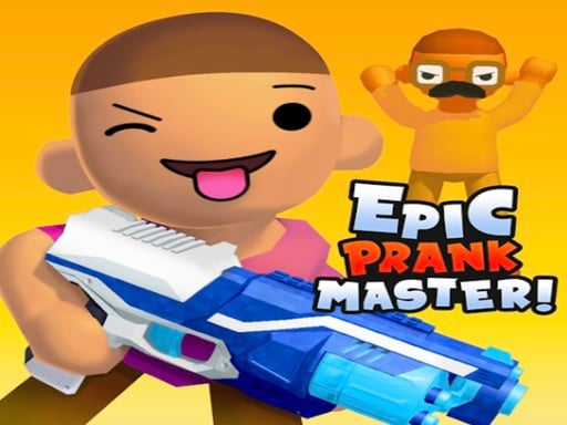 Epic Prankster: Hide and shoot