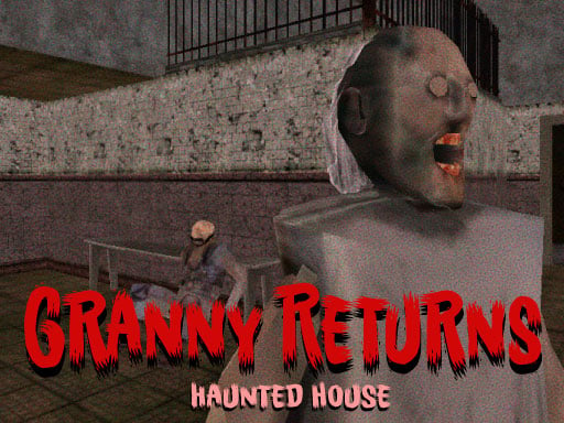 Granny Returns Haunted House